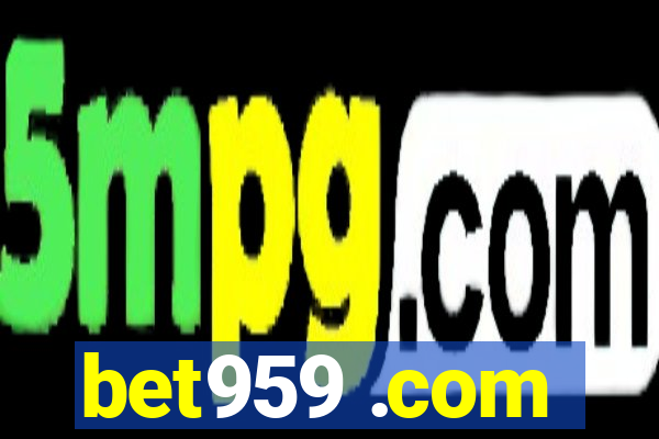 bet959 .com